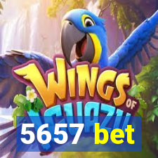 5657 bet